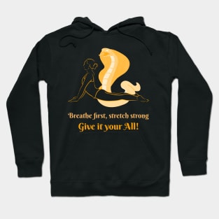 Breathe First, Stretch Strong Hoodie